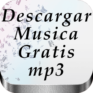 App Descargar Musica Gratis MP3 APK for Windows Phone 
