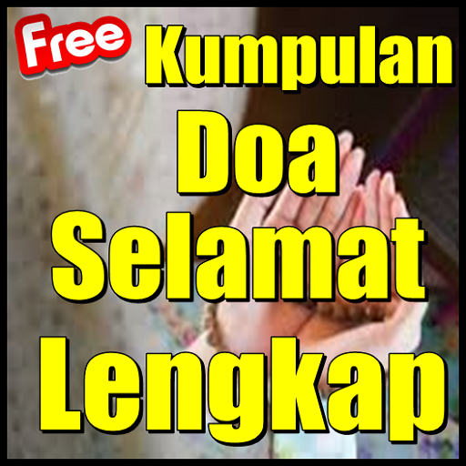 Kumpulan Doa Doa Selamat Lengkap Apps On Google Play