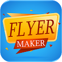 ダウンロード Flyer Maker をインストールする 最新 APK ダウンローダ