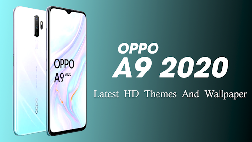 Oppo A9  Theme for Oppo A9