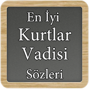 En İyi Kurtlar Vadisi Sözleri  Icon