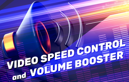 Video Speed Control and Volume Booster small promo image