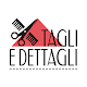 Download Tagli e Dettagli For PC Windows and Mac 1.3