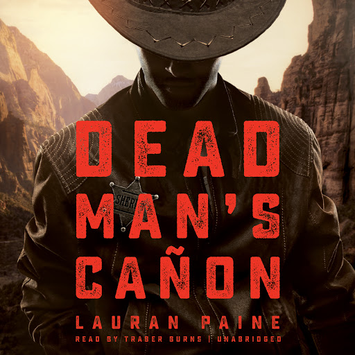 Dead Man S Canon By Lauran Paine Audiobooks On Google Play