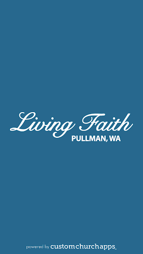 LivingFaith Fellowship Pullman