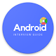 Download Android Interview Guide For PC Windows and Mac 1.0