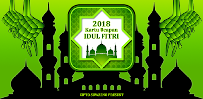 Kartu Ucapan Idul Fitri 2018 - 1439H - Android app on AppBrain