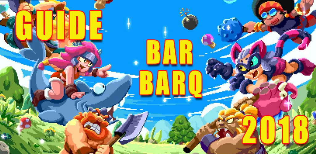 Nueva Guia Barbaq 2018 Para Android Apk Descargar