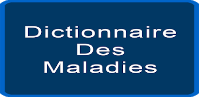 Dictionnaire Des Maladies Screenshot