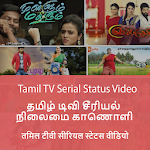 Cover Image of Descargar Tamil TV Serial Status Video 1.1.2 APK