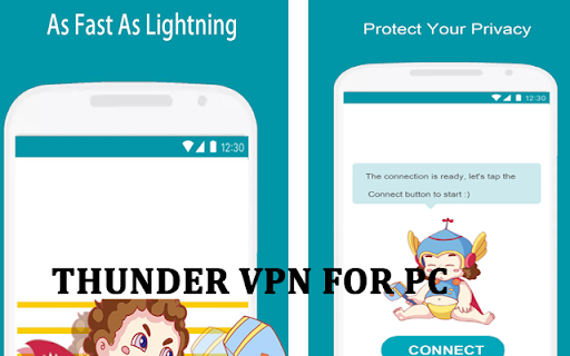 Download Thunder VPN For PC & Mac,IOS,Android