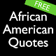 African American Quotes (FREE) Download on Windows