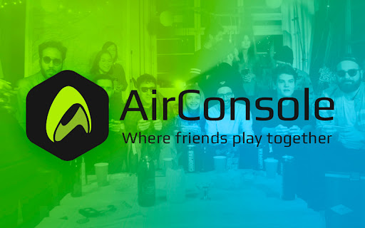 AirGonsole Where friends play together O 