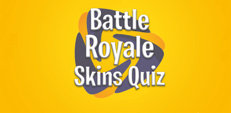 Battle Royale Skins Quiz