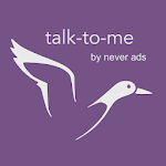 Cover Image of Download talk-to-me 2.9 APK