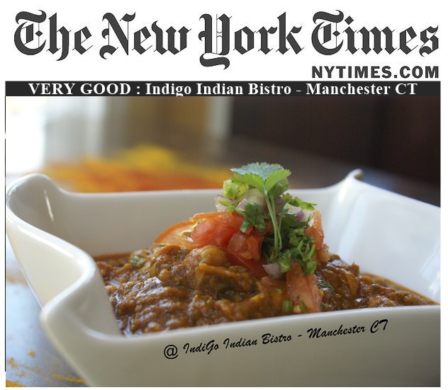 We are thrilled with the review in The New York Times
Restaurant Review: The Seductive Spices and Aromas of India at Indigo Indian Bistro - Manchester CT By RAND RICHARDS COOPER
http://goo.gl/VLALuX