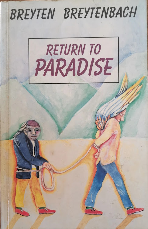 'Return to Paradise' by Breyten Breytenbach.