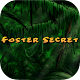 Download Foster Secret For PC Windows and Mac 1.0