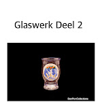 DenRon Collections Album Nr: 20: Glaswerk Deel 2 / Glassware part 2