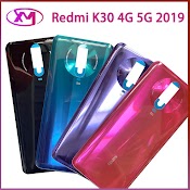 Mặt Lưng Điện Thoại Cao Cấp Thay Thế Cho Xiaomi Redmi K30 4G 5G 2019