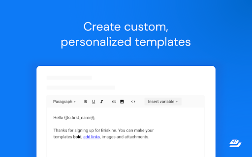 Briskine: Email templates for Gmail™