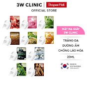 Mặt Nạ Giấy Dưỡng Da 3W Clinic Hàn Quốc Chiết Xuất Từ Thiên Nhiên Giúp Trắng Da Dưỡng Ẩm Và Mềm Mịn Da Lẻ Miếng 23Ml