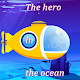 The hero in the ocean Download on Windows