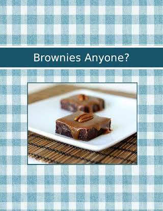 Brownies Anyone?