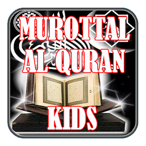 Download Murottal Alquran Kids For PC Windows and Mac