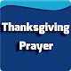 Download Thanksgiving Prayer For PC Windows and Mac 1.0