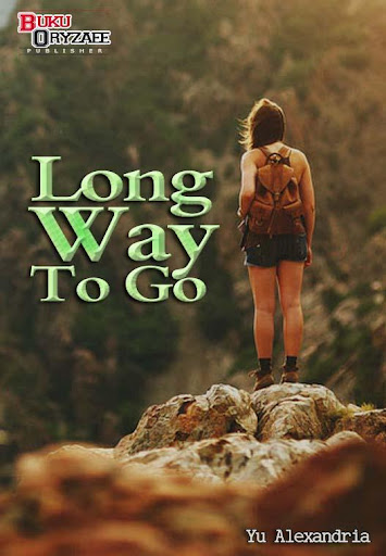 Novel Cinta Long Way To Go