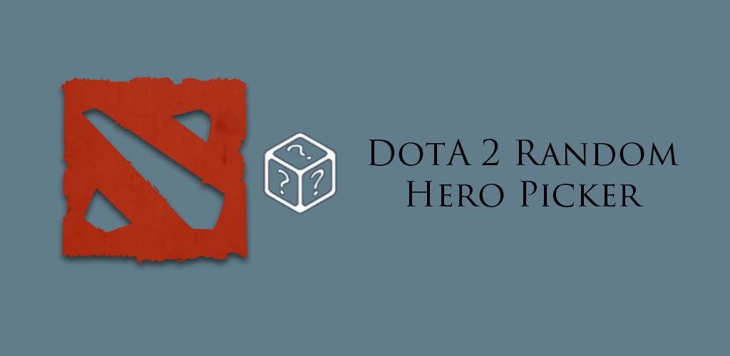 Download Random Hero Picker Dota 2 Apk Latest Version App - 