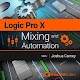 Download Mixing and Automation Course For Logic Pro X For PC Windows and Mac 7.1