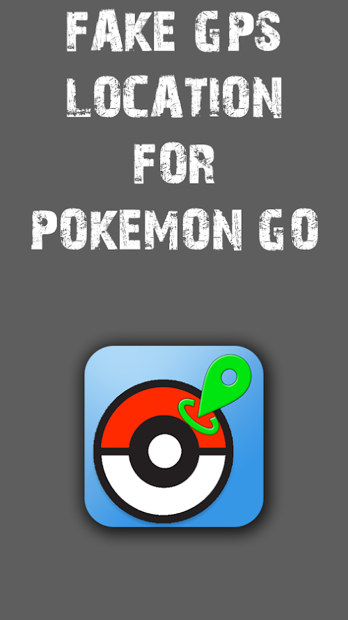 Android application Fake Gps for pokemon go screenshort