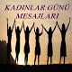 Download Kadınlar Günü Mesajları For PC Windows and Mac 1.0