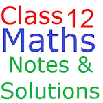 Cover Image of Télécharger Class 12 Maths Notes & Solutions CBSE & All States 9.4 APK