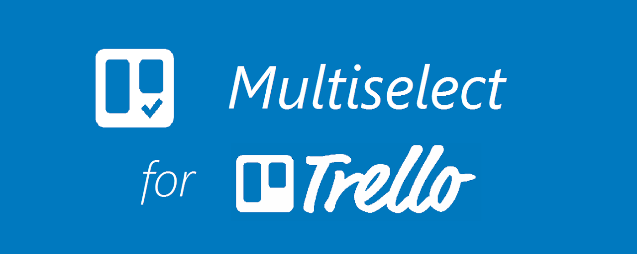 Multiselect for Trello Preview image 2