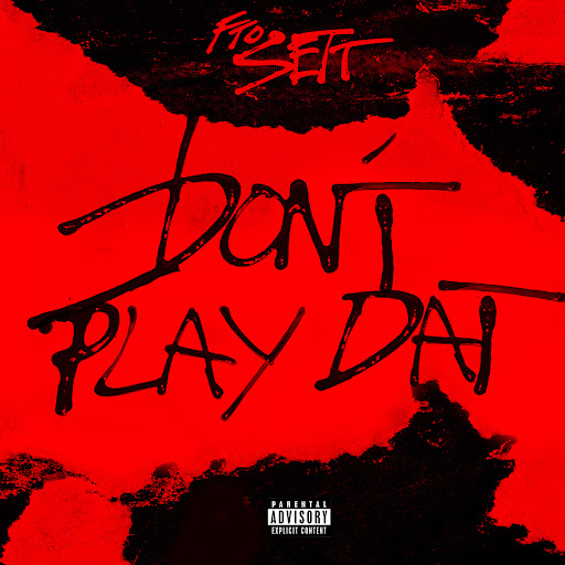 Don’t Play Dat - YouTube Music