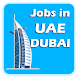 indeed dubai | Jobs in Dubai