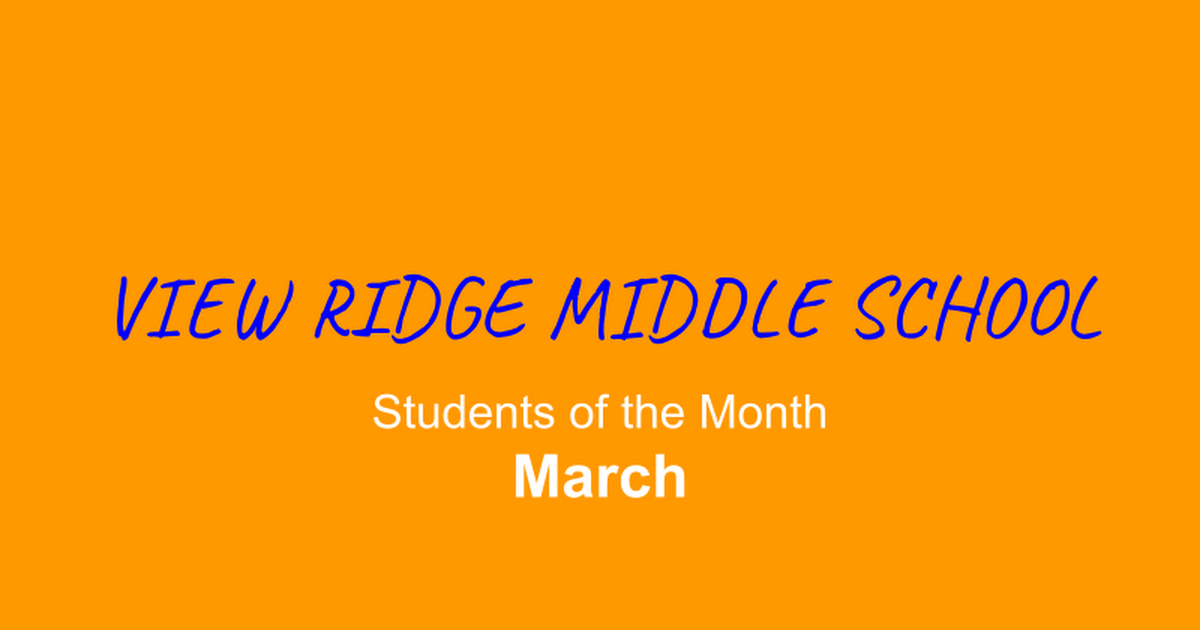 STUDENT OF THE MONTH SLIDES FOR UPDATE