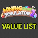 Mining Simulator 2 Values