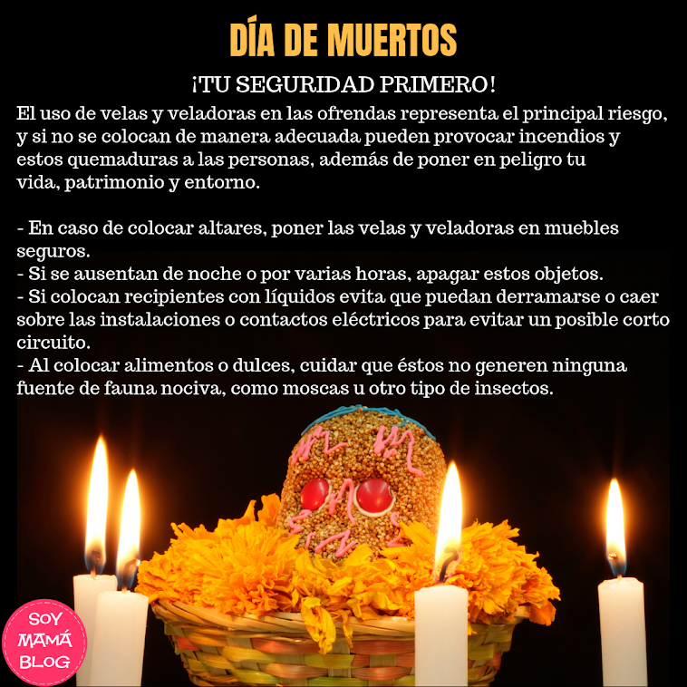 Día de Muertos: Cuidado con las velas! | Soy Mamá Blog