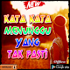 Download Kata Kata Menunggu Yang Tak Pasti For PC Windows and Mac 2.4