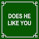 Download Does He Like You - How to make a boy like you For PC Windows and Mac 1.0