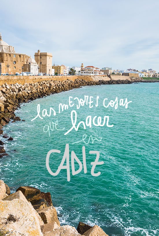 que ver y hacer en Cádiz