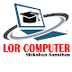 Download Lor Computer Shikshan Sansthan For PC Windows and Mac 1.0