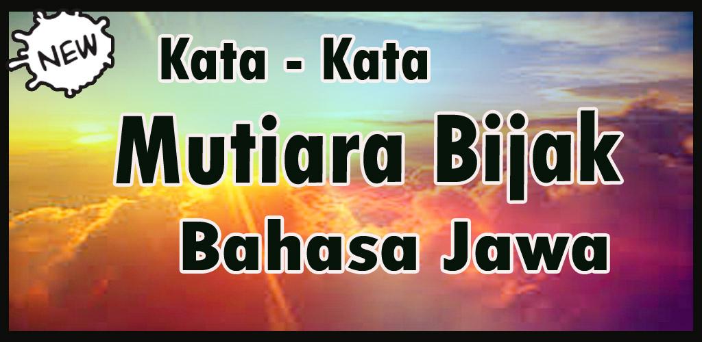 Kata Bijak Bahasa Jawa Terbaik 3 0 Apk Download Com Mentari