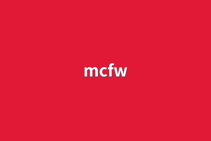 「mcfw」のメインビジュアル