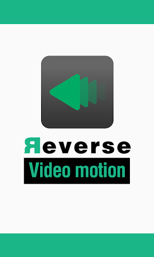 Reverse Video Motion