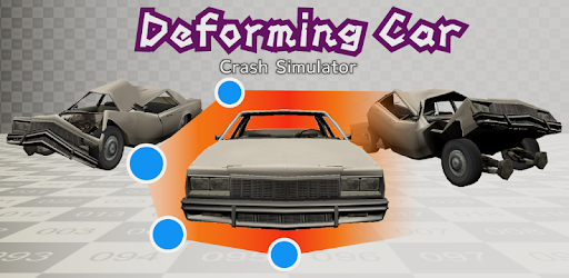 Deforming Car :Crash Simulator APK for Android Download